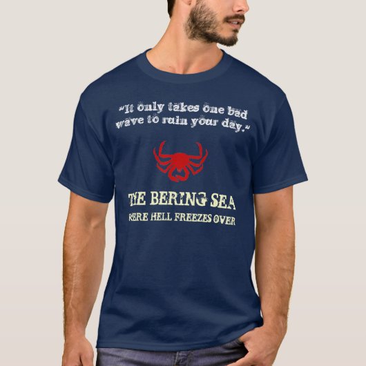 オランダ港のベーリング海のカニの魚釣り Tシャツ (正面)