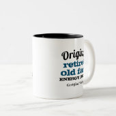 オリジナルオー退職したルドファートエネルギードリおもしろいンク ツートーンマグカップ (正面右)