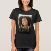 オリジナル写真で乾杯!30歳の誕生日パーティー Tシャツ (正面)