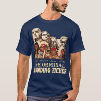 オリジナル創立者先住民AmericanTShrt Tシャツ