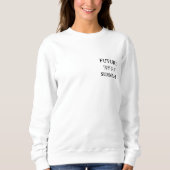 オリジナル名入りフューチャーミセスTシャツ スウェットシャツ (正面)