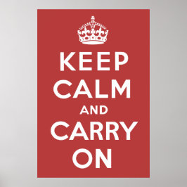 オリジナルKeep Calm and Carry Onポスター ポスター