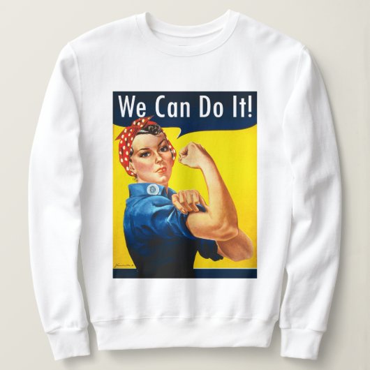 オリジナルRosie the Riveter ～Tシャツ スウェットシャツ (デザイン正面)
