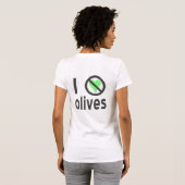 オリーブが嫌い 愛はない Tシャツ (裏面フル)