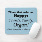 オルガンで幸せになる マウスパッド (マウス)