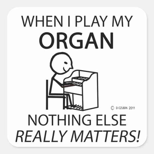 オルガンは何も重要ではない スクエアシール (正面)