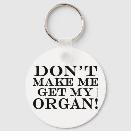 オルガンを取らせないでくれ キーホルダー