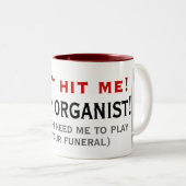 オルガン奏者のマグに当らないで下さい ツートーンマグカップ (正面右)