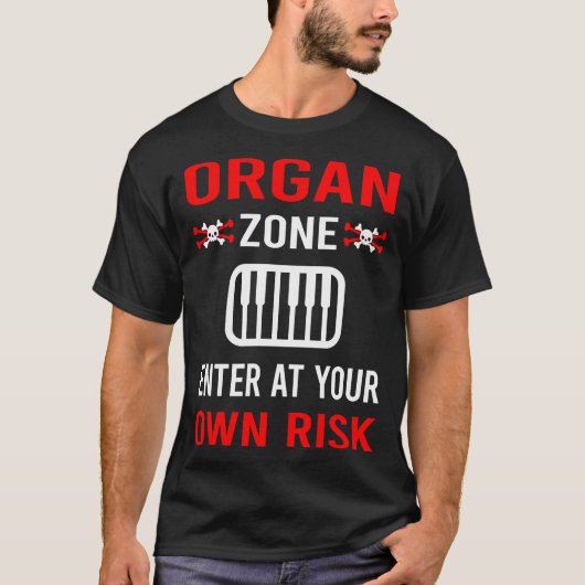 オルガン奏者の危険地帯 Tシャツ (正面)