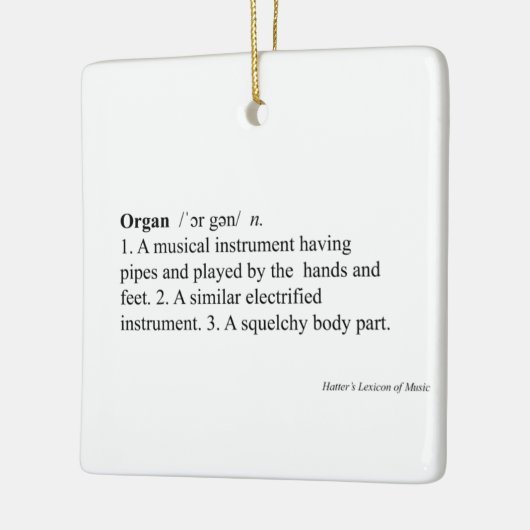 オルガン定義音楽ユーモアのある辞書エントリ セラミックオーナメント (左)