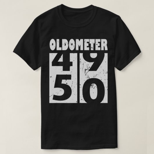 オルドメおもしろいータ50 50誕生日ギフト49~50年 Tシャツ (デザイン正面)