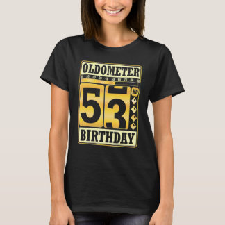 オルドメーター53誕生日53歳Bと私に幸せ Tシャツ