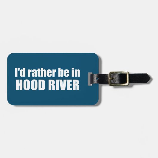 オレゴン州のフッド・リバーに行きたい ラゲッジタグ (正面横)