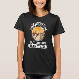 オレゴン州は私のリストにあるマウンテンハイキングサミットハイカー Tシャツ