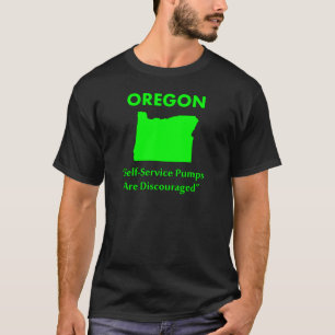 オレゴン-セルフサービスポンプが推奨されない Tシャツ
