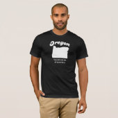 オレゴン- dysentary Tシャツで死にません Tシャツ (正面フル)