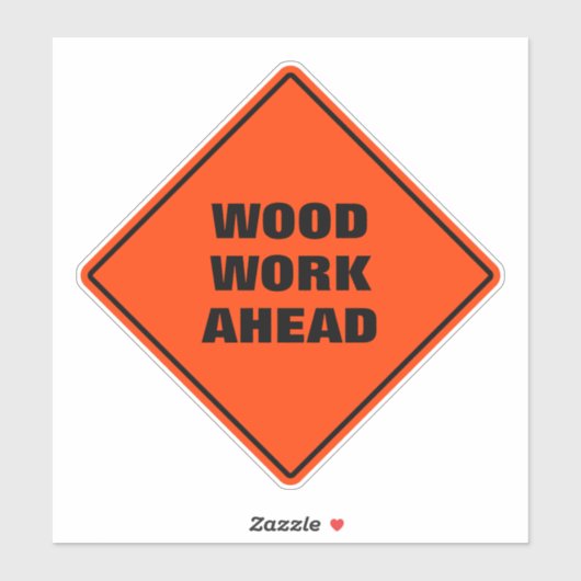 オレンジおもしろいの木工の前方に注意の道路標識 シール (シート)