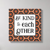 オレンジとブラック BE KIND  キャンバスプリント (正面)