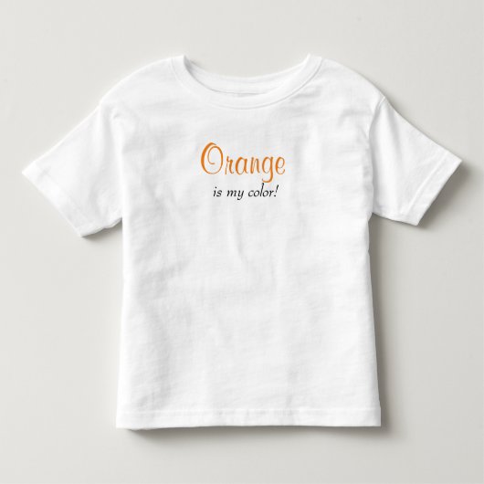 オレンジは私の色です 文字 トドラーTシャツ (正面)