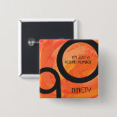 オレンジ十年の第90誕生日 缶バッジ (正面&裏面)