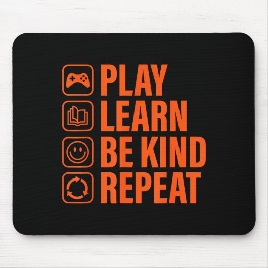 オレンジ色のいじめ撲滅デー Play Learn Be Kind Repeat マウスパッド (正面)