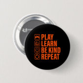 オレンジ色の反いじめデー Play Learn Be Kind Repeat 缶バッジ (正面&裏面)