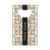 オレンジ色の花、花の模様、ぼほ、あなたの名前 クレジットカード栓抜き (正面)