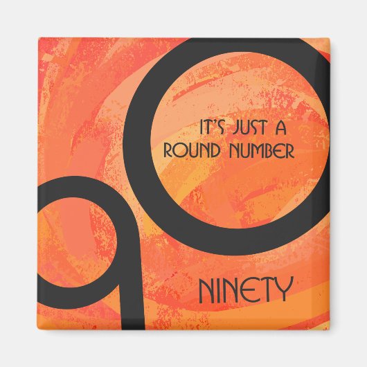 オレンジ10年90誕生日 マグネット (正面)