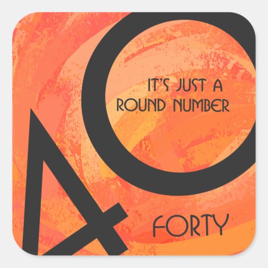 オレンジ40 Decade誕生日 スクエアシール (正面)