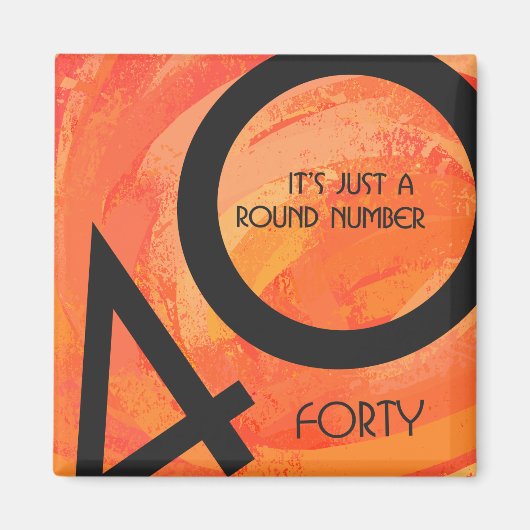 オレンジ40 Decade誕生日 マグネット (正面)