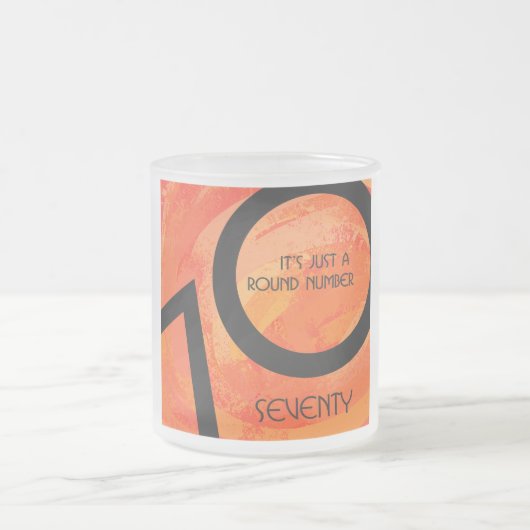 オレンジ70 Decade誕生日 フロストグラスマグカップ (中央)