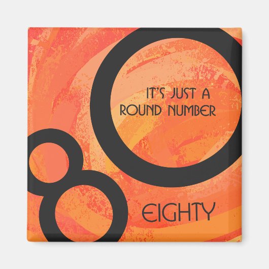 オレンジ80 Decade誕生日 マグネット (正面)