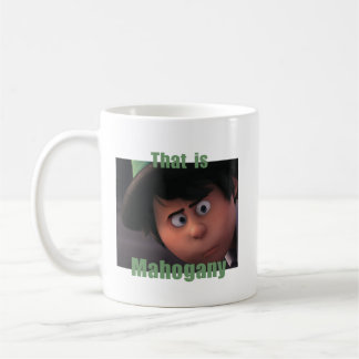 オンセラー"それはマホガニー" コーヒーマグカップ