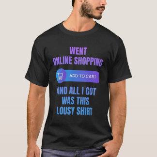 オンラインの買い物と全得くひどい買い物中毒 Tシャツ
