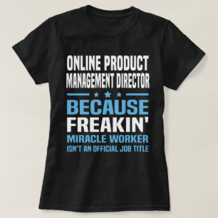 オンライン製品管理ディレクター Tシャツ