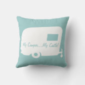 オン平静およびキャンプを私のキャンピングカー私の城保って下さい クッション (裏面)