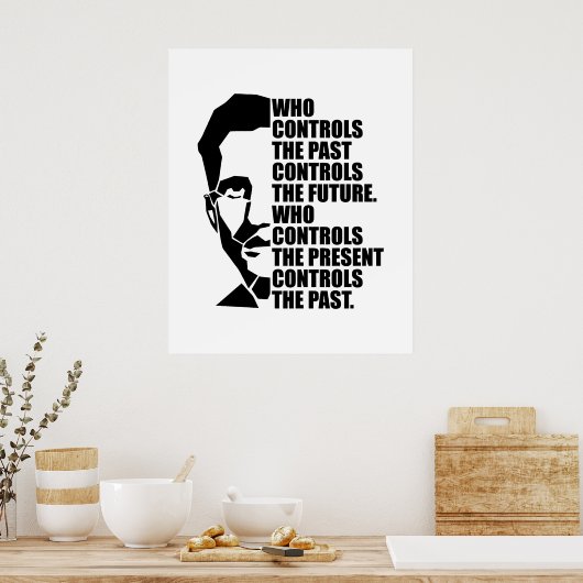 オーウェル1984引用文過去の制御 ポスター (キッチン)