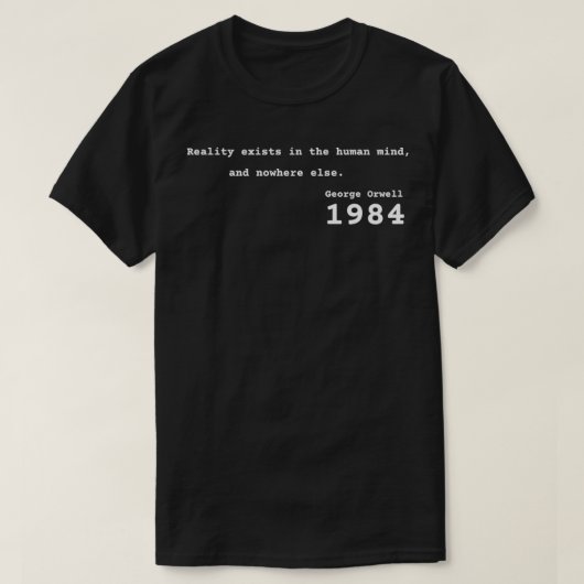 オーウェル1984引用文 Tシャツ (デザイン正面)