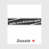 オーウェル・フィクションを再びバンパーステッカーにする シール (シート)