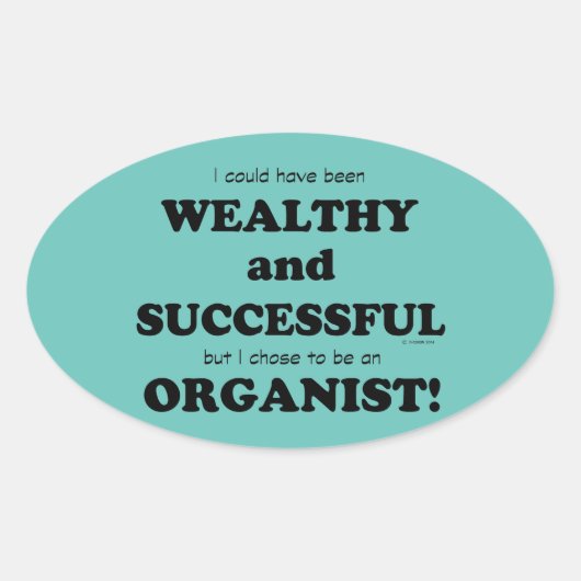 オーガニスト裕福で成功したオーバルステッカー 楕円形シール (正面)