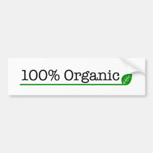 オーガニックな100%年 バンパーステッカー