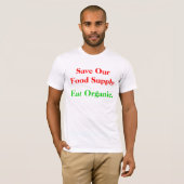 オーガニック食べて下さい Tシャツ (正面フル)