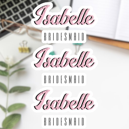 オーキッドピンク 3D ユニークな名前 ブライズメイド   シール