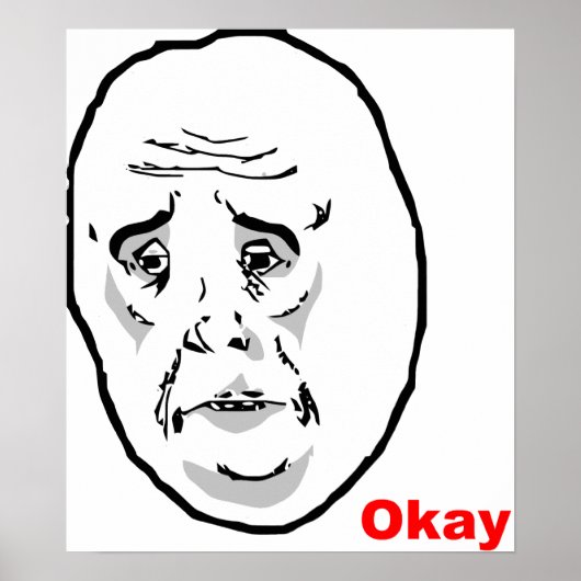 オークガイレイジ顔ミーム ポスター (正面)