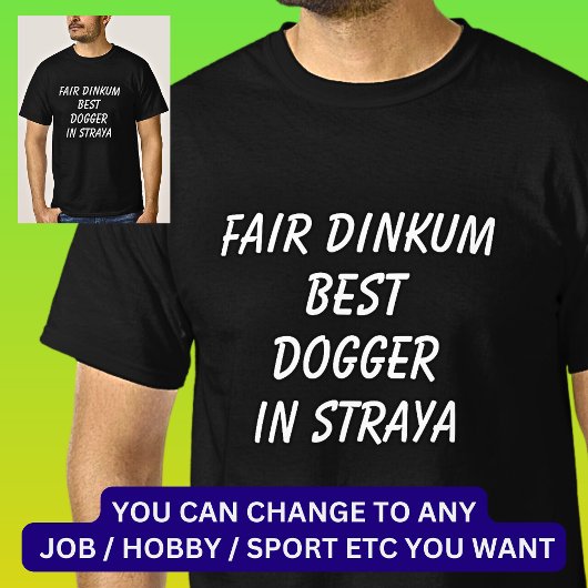 オーストラリアで最高のドッガー Tシャツ