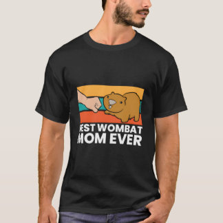 オーストラリアのウォンバットを愛する最高のウォンバットママ Tシャツ
