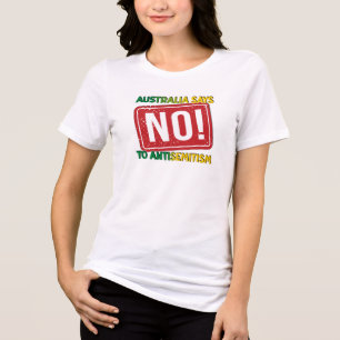 オーストラリアは反ユダヤ主義には反対だ トライブレンドＴシャツ