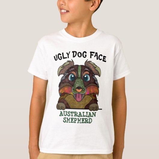 オーストラリアユニークの羊飼いの醜い犬の顔 Tシャツ (正面)