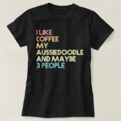 オーストラリア犬のオーナーおもしろいコーヒー引用文ヴィンテージ Tシャツ (デザイン正面)