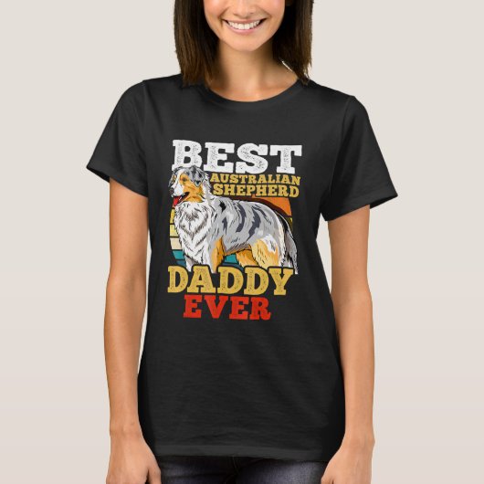 オーストラリア・シェパードパパ・ファーザーズ・デー Tシャツ (正面)